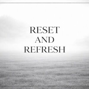Reset and Refresh Wall Art 8x10 Photo Print